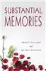 Substantial Memories