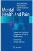 Mental Health and Pain: Somatic and Psychiatric Components of Pain in Mental Health