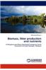 Biomass, Litter Production and Nutrients