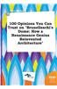 100 Opinions You Can Trust on Brunelleschi's Dome: How a Renaissance Genius Reinvented Architecture
