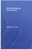 Global Monetary Governance