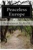Peaceless Europe