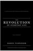 The Revolution of Everyday Life
