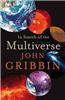 In Search of the Multiverse