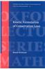 Kinetic Formulation of Conservation Laws