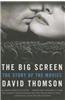 The Big Screen: The Story of the Movies