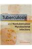 Tuberculosis and Nontuberculous Mycobacterial Infections