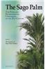 The Sago Palm: The Food and Environmental Challenges of the 21st Century