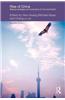 Rise of China: Beijing S Strategies and Implications for the Asia-Pacific