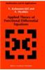 Applied Theory of Functional Differential Equations