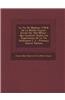 La Vie de Madame J.M.B. de La Mothe-Guyon: Ecrite Par Elle-Meme: Qui Contient Toutes Les Experiences de La Vie Interieure [...]