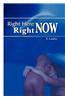 Right Here, Right Now