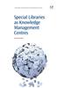 Special Libraries as Knowledge Management Centres