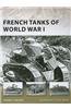 French Tanks of World War I