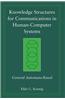 Knowledge Structures for Communications in Human-Computer Systems: General Automata-Based