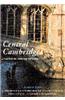 Central Cambridge: A Guide to the University and Colleges