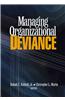 Managing Organizational Deviance