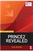 PRINCE2 Revealed