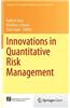 Innovations in Quantitative Risk Management