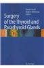 Surgery of the Thyroid and Parathyroid Glands