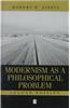 Modernism as a Philosophical Problem 2e