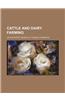 Cattle and Dairy Farming