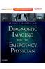 Diagnostic Imaging for the Emergency Physician