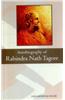 Autobiography Of Rabindra Nath Tagore