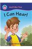 I Can Hear!