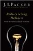 Rediscovering Holiness: Know the Fullness of Life with God