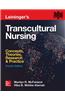 Leininger's Transcultural Nursing: Concepts, Theories, Research & Practice, Fourth Edition