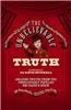 The Unbelievable Truth: Amazing Truths from the Unbelievably Popular BBC Radio 4 Show
