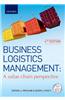 Business Logistics Management: A Value Chain Perspective