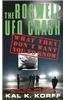 The Roswell UFO Crash: What They Don't Want You to Know