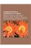 Transportation in Jacksonville, Florida: Airports in Jacksonville, Florida, Bridges in Jacksonville, Florida, Jta Skyway, Roads in Jacksonville