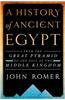 A History of Ancient Egypt Volume 2: From the Great Pyramid to the Fall of the Middle Kingdom