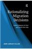 Rationalizing Migration Decisions: Labour Migrants in East and South-East Asia