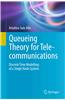 Queueing Theory for Telecommunications 1