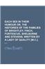 Each Sex in Their Humour Or, the Histories of the Families of Brightley, Finch, Fortescue, Shelburne and Stevens, Written by a Lady of Quality [M.C.].