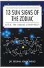 13 Sun Signs of the Zodiac