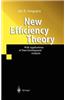 New Efficiency Theory: With Applications of Data Envelopment Analysis