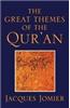 The Great Themes of the Qur'an