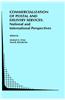 Commercialization of Postal and Delivery Services: National and International Perspectives