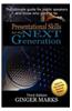 Presentational Skills for the Next Generation