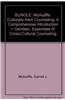 Bundle: McAuliffe: Culturally Alert Counseling: A Comprehensive Introduction + Essentials of Cross-Cultural Counseling