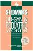 Stedman's Ob-gyn and Pediatrics Words