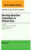 Nursing-Sensitive Indicators, an Issue of Nursing Clinics