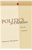 Politics for Christians: Statecraft as Soulcraft