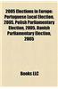 2005 Elections in Europe: 2005 Elections in Austria, 2005 Elections in France, 2005 Elections in Germany, 2005 Elections in Italy