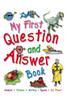 My First Question and Answer Book